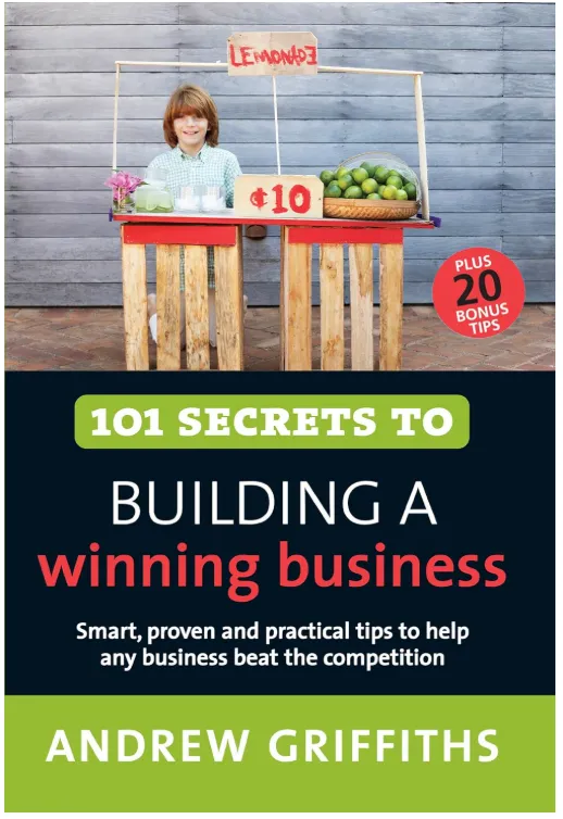 101 Secrets to Building a Winning Business book cover