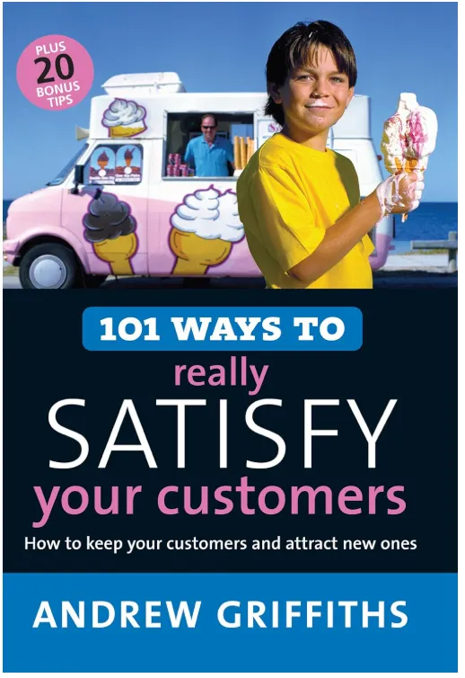 101 Ways to Really Satisfy Your Customers book cover