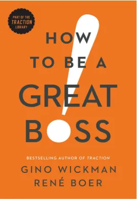 How to be a Great Boss book cover