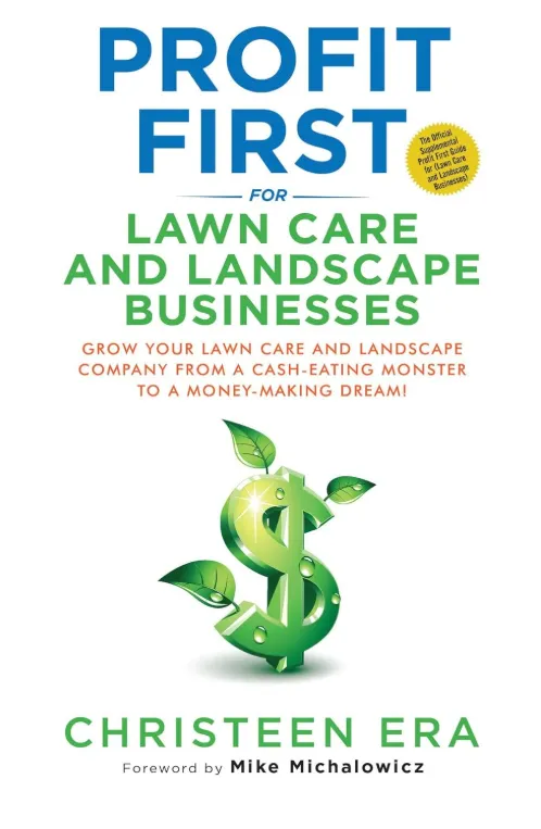 Profit First for Lawn Care and Landscape Businesses book cover