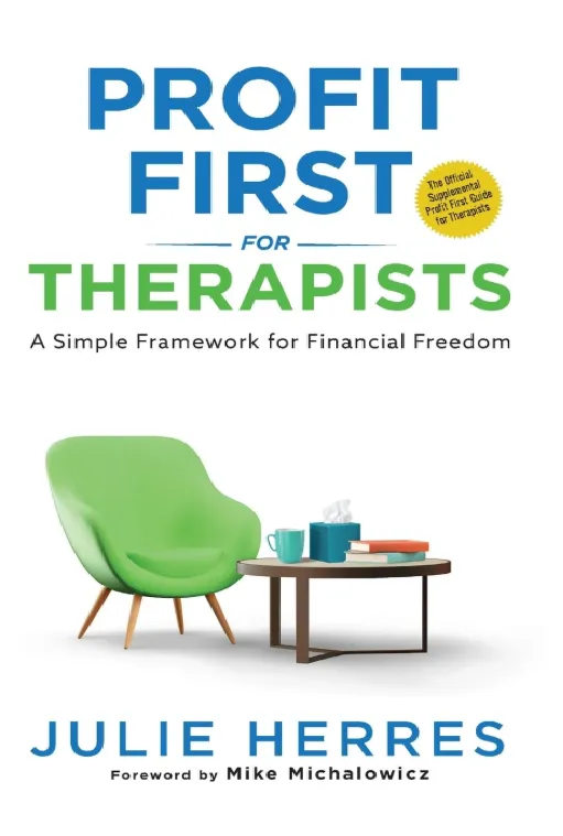 Profit First for Therapists A Simple Framework for Financial Freedom book cover