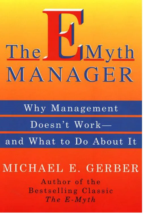 The E Myth Manager Leading Your Business Through Turbulent book cover